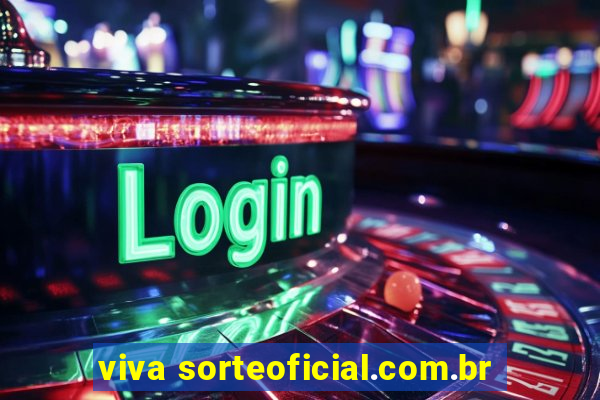 viva sorteoficial.com.br